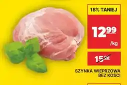 API MARKET Szynka wieprzowa bez kości oferta