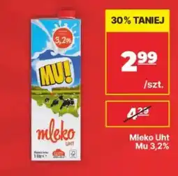 API MARKET Mleko UHT Mu! 3,2% oferta