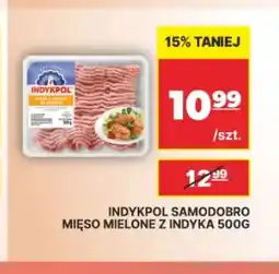 API MARKET Mięso mielone z indyka Samodobro Indykpol oferta