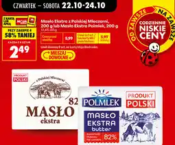Biedronka Masło Ekstra z Polskiej Mleczarni, 200 g lub Masło Ekstra Polmlek oferta