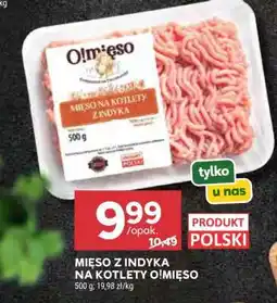 Stokrotka Market Mięso z indyka na kotlety O!Mięso oferta