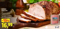 Lidl RZEŹNIK Schab extra oferta
