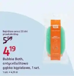 Rossmann Bubble Bath, antycellulitowa gąbka kąpielowa oferta