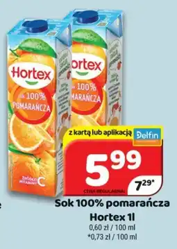 Delfin Sok 100% pomarańcza Hortex oferta