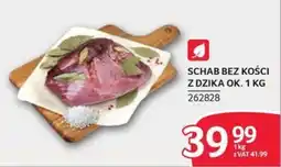 Selgros Schab bez kości z dzika oferta