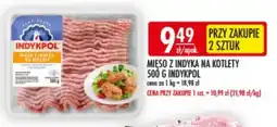 Sklepy Doroty Mięso z indyka na kotlety Indykpol oferta