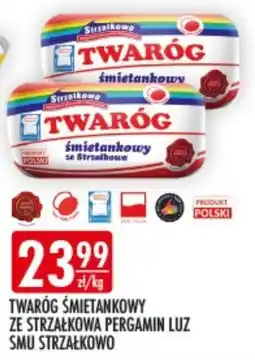 Sklepy Doroty Twaróg Śmietankowy ze Strzałkowa oferta