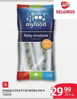 Selgros myfood Ryby mrożone SANDACZ filety ze skórą oferta