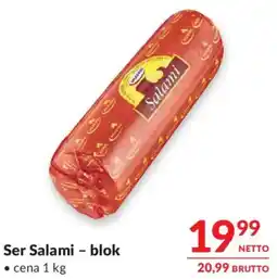 Makro Ser Salami - blok oferta