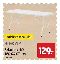 Jula Składany stół 180x74x73 cm Ekvip oferta