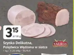 Marketvita Szynka delikatna Taurus oferta