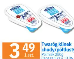 E.Leclerc Twaróg klinek chudy/półtłusty Polmlek oferta