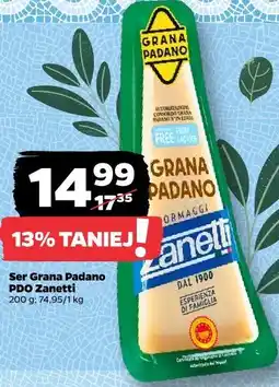 Netto Ser Grana Padano PDO Zanetti oferta
