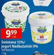E.Leclerc Śmietana 12%/Jogurt Nadbużański 9% SM Bieluch oferta