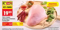 Biedronka Filet z indyka pakowany próżniowo Kraina Mięs oferta