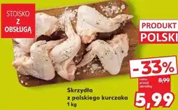 Kaufland Skrzydła z polskiego kurczaka oferta