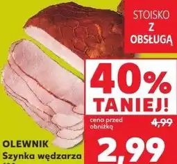 Kaufland Olewnik Szynka wędzarza oferta