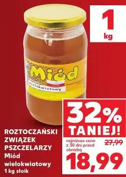 Kaufland Roztoczański Związek Pszczelarzy Miód wielokwiatowy oferta