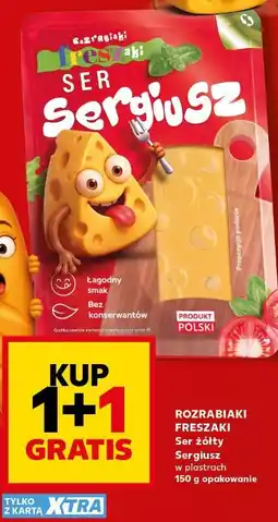 Kaufland Rozrabiaki Freszaki Ser żółty Sergiusz w plastrach oferta
