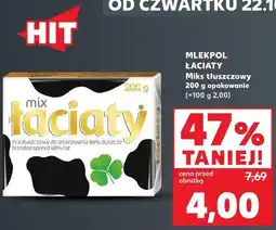Kaufland MLEKPOL ŁACIATY Miks tłuszczowy oferta