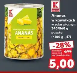Kaufland Ananas w kawałkach w soku własnym K-Classic 340/560 g oferta