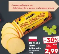 Kaufland SERENADA Salami Królewieckie ser wędzony oferta
