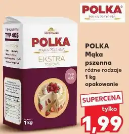 Kaufland Polka Mąka pszenna różne rodzaje oferta