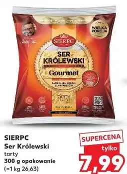Kaufland Sierpc Ser Królewski tarty oferta