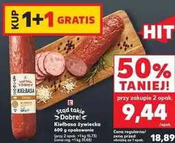 Kaufland Kiełbasa żywiecka Stąd takie Dobre! oferta