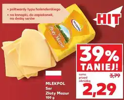 Kaufland MLEKPOL Ser Złoty Mazur oferta