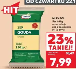 Kaufland Mlekpol Ser żółty różne rodzaje oferta
