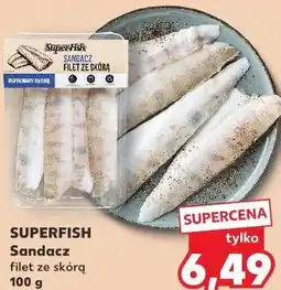 Kaufland SUPERFISH Sandacz filet ze skórą oferta