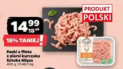 Netto Paski z fileta z piersi kurczaka Sztuka Mięsa oferta