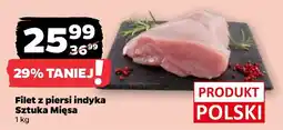 Netto Filet z piersi indyka Sztuka Mięsa oferta