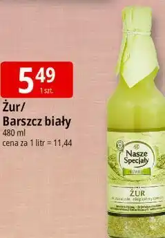 E.Leclerc Żur / Barszcz biały Nasze Specjały oferta