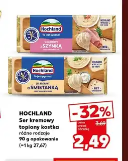 Kaufland Ser kremowy topiony kostka ze śmietanką Hochland oferta