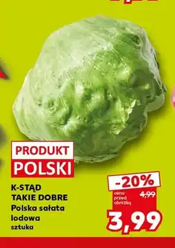Kaufland Sałata lodowa polska K-Stąd Takie Dobre oferta