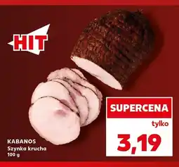 Kaufland Szynka krucha Kabanos oferta