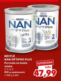 Kaufland Formuła na bazie mleka NAN Optipro Plus 2 Nestlé oferta