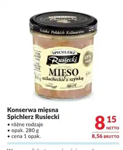 Makro Konserwa mięsna Spichlerz Rusiecki oferta