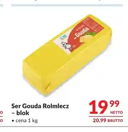 Makro Ser gouda blok Rolmlecz oferta