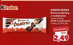 Kaufland Baton podwójny z nadzieniem Kinder Bueno oferta