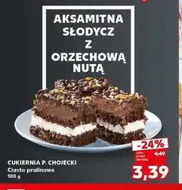 Kaufland Ciasto pralinowe Cukiernia P. Chojecki oferta