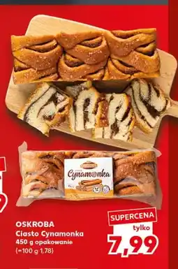 Kaufland Ciasto Cynamonka Oskroba oferta