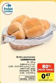 Carrefour Market Bułka poznańska CARREFOUR oferta