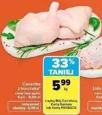 Carrefour Market Ćwiartka z kurczaka oferta