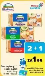 Carrefour Market Ser topiony Hochland oferta