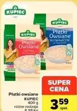 Carrefour Market Płatki owsiane KUPIEC 400 g różne rodzaje oferta