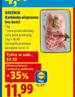 Lidl Karkówka wieprzowa bez kości Rzeźnik oferta