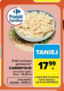 Carrefour Flaki wołowe gotowane Carrefour oferta